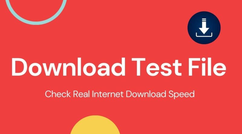 speed test by downloading file